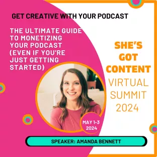 Amanda Bennett VS-2024 1080x1080 (1) Promotional image for a virtual summit on podcast monetization featuring a smiling woman speaker, amanda bennet, scheduled for may 1-3, 2024. bright, colorful graphics with text details.